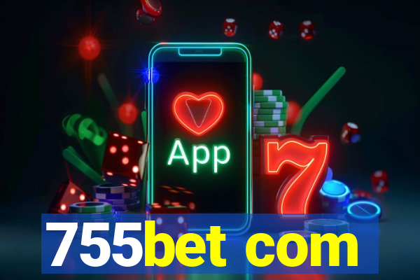 755bet com